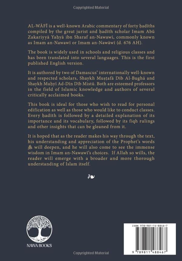 Al-Wafi: A Thorough Commentary on The Forty Nawawiyyah