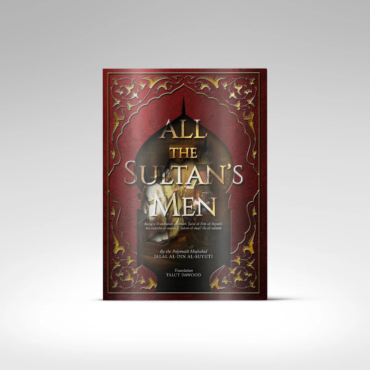 All the Sultan's Men