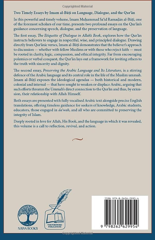 The Etiquette of Dialogue in Allah’s Book: with a treatise on Preserving the Arabic Language & Its Literature