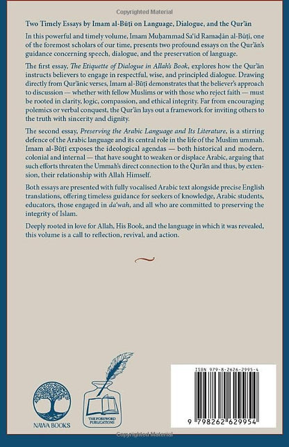 The Etiquette of Dialogue in Allah’s Book: with a treatise on Preserving the Arabic Language & Its Literature