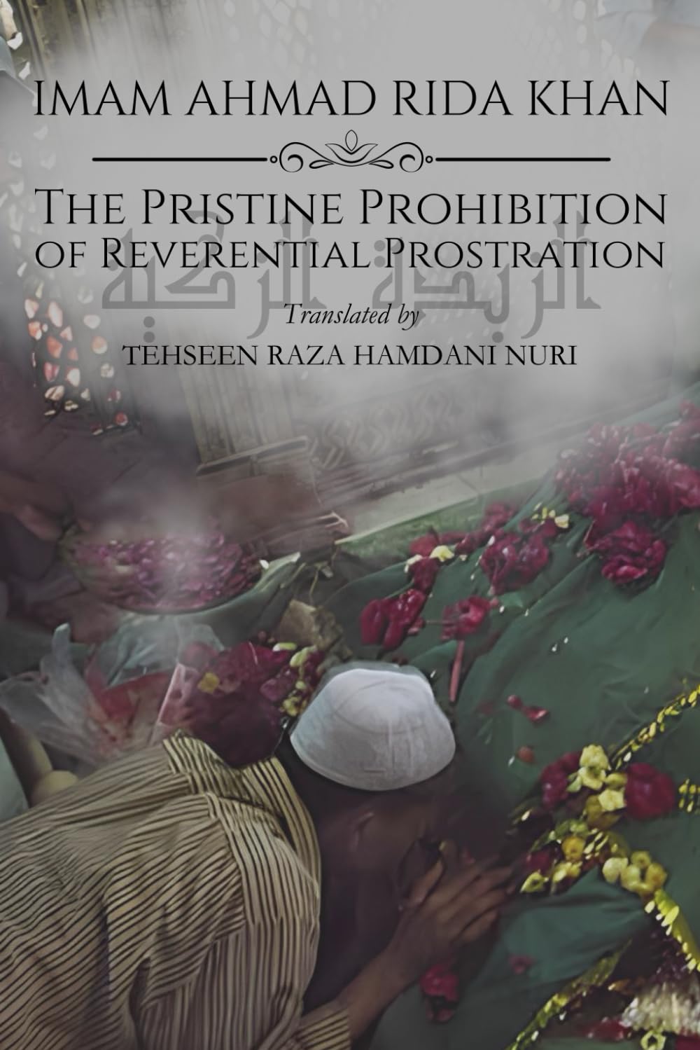 The Pristine Prohibiton of Reverential Prostration