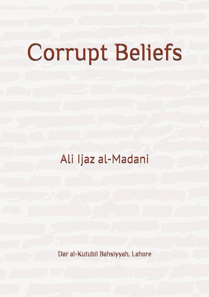 Corrupt Beliefs