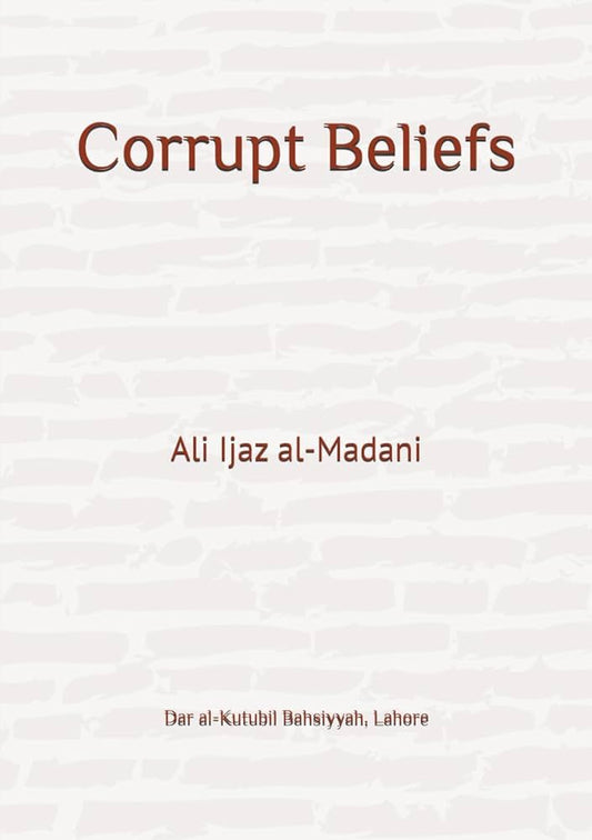 Corrupt Beliefs