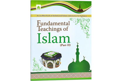 Fundamental Teachings of Islam Part 2